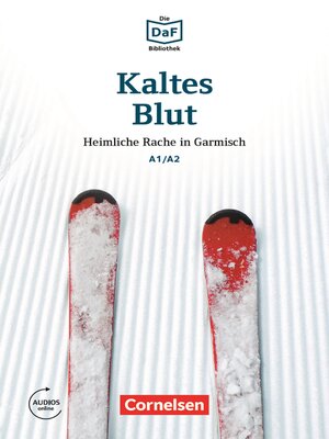 cover image of Die DaF-Bibliothek / A1/A2--Kaltes Blut
